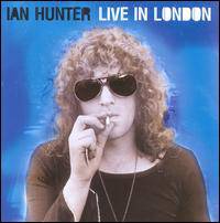 Ian Hunter : Live in London